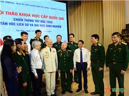Hội thảo khoa học “Chiến thắng Tây Bắc 1952-Tầm vóc lịch sử và bài học kinh nghiệm”